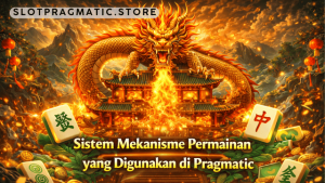 sistem mekanisme permainan Pragmatic