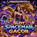 Slot Spaceman Gacor